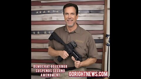 Democrat governor suspends Second Amendment