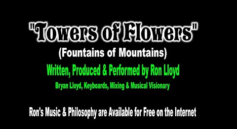 Towers of Flowers (Fountains of Mountains)