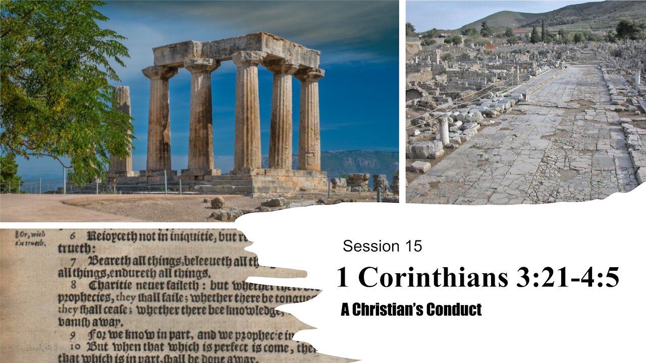 Session 15 | 1 Corinthians 3:21-4:5