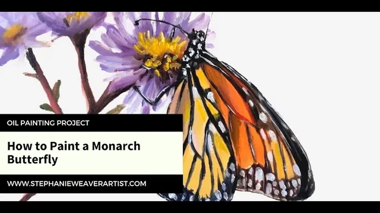 Video 4 - Monarch Butterfly Oil Painting Instruction - Bonus Tip Complementary Colors