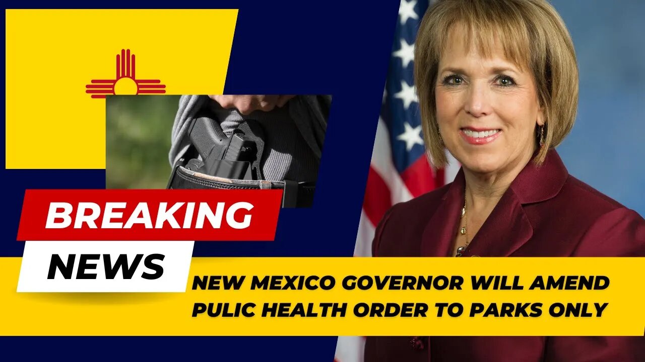 Breaking: New Mexico Governor Admits Defeat And Amends Order