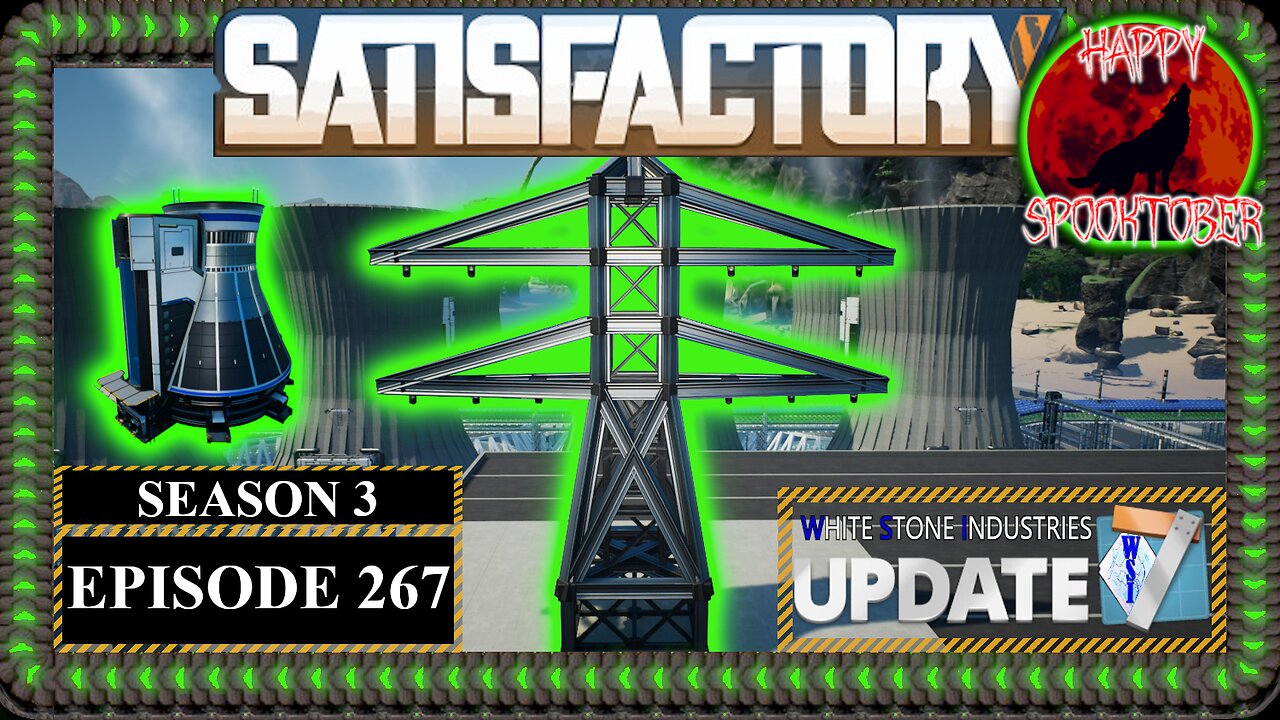 Modded | Satisfactory U7 | S3 Episode 267