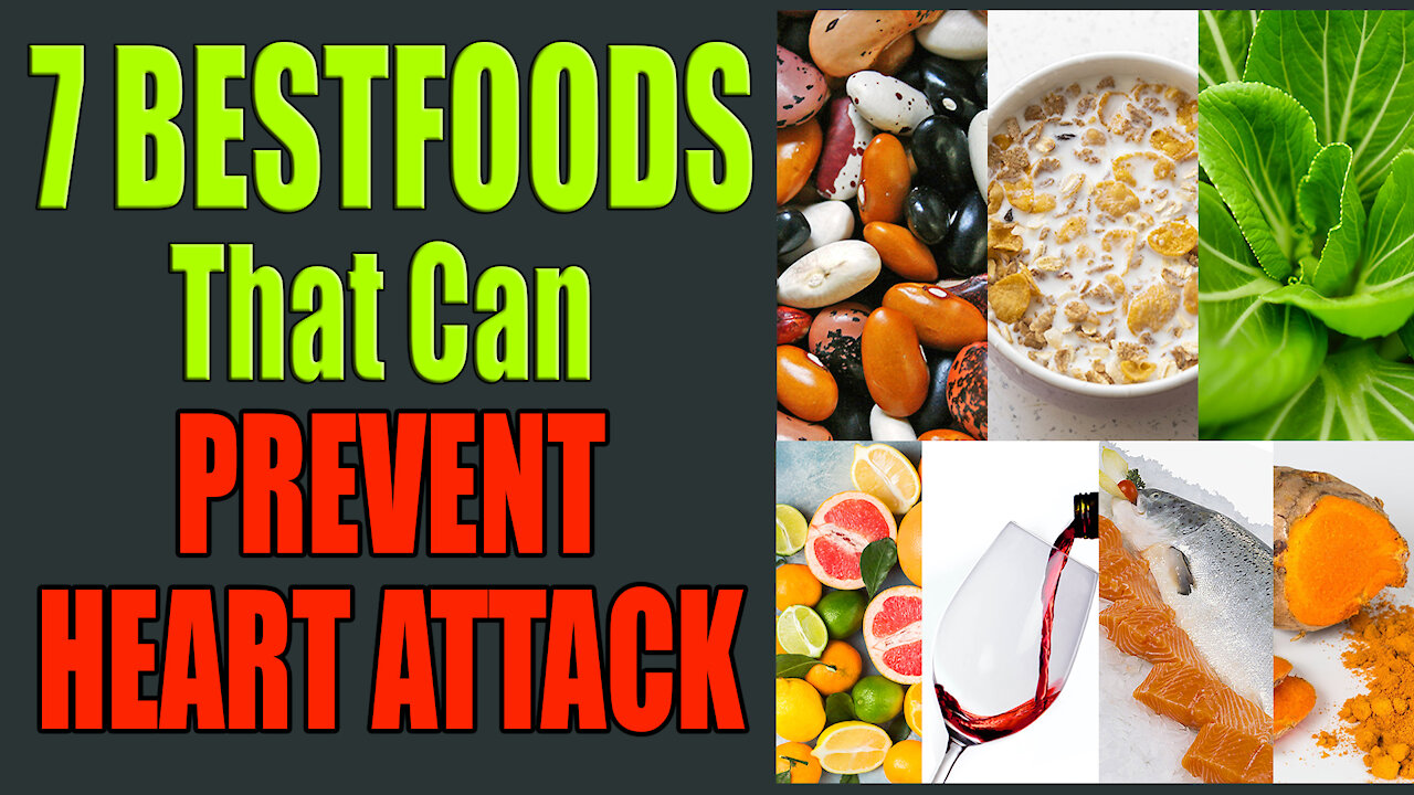 7 BESTFOODS THAT CAN PREVENT HEART ATTACK!