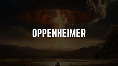 The Real Story of Oppenheimer