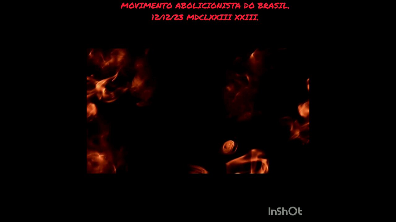 MOVIMENTO ABOLICIONISTA DO BRASIL 12/12/23 Vix 2 MCXVIII