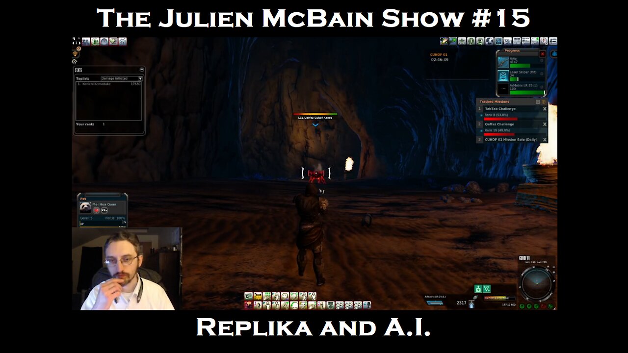 The Julien McBain Show #15 Replika and AI (in Entropia Universe)