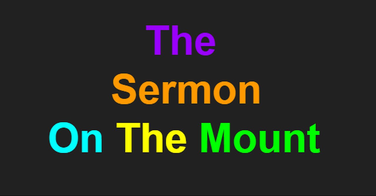 The Sermon On The Mount