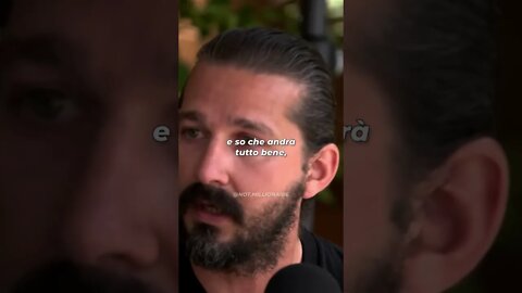 Shia LaBeouf - Se non va tutto bene, non è la fine...