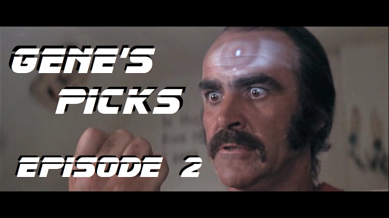 Gene's Picks ep 2