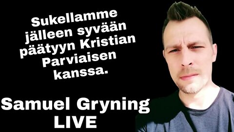 Samuel Gryning LIVE - Kristian Parviainen