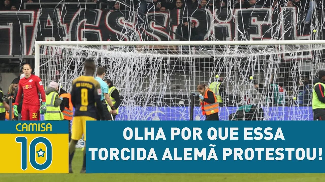 Você concorda? OLHA por que essa torcida alemã PROTESTOU!