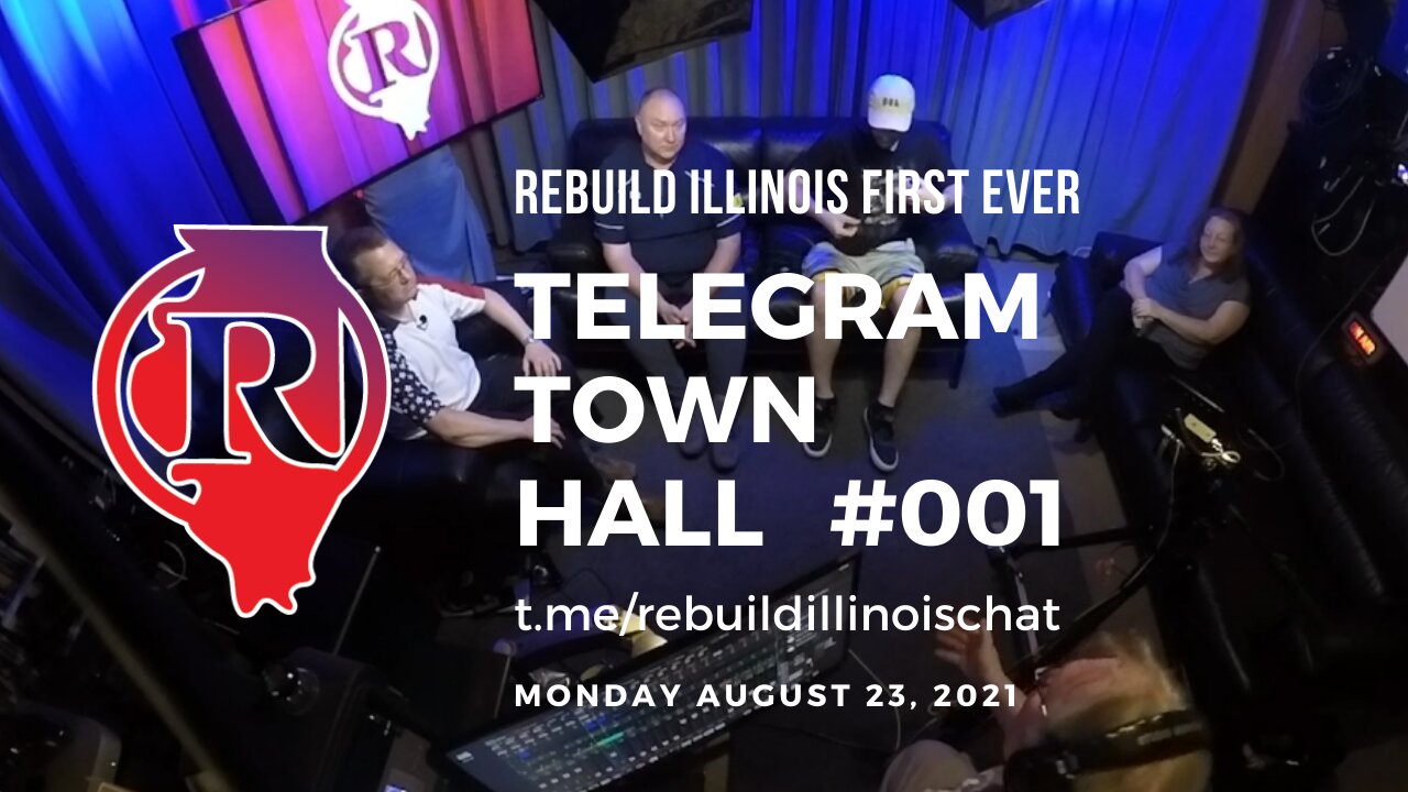 Rebuild Illinois - Telegram Town Hall 001