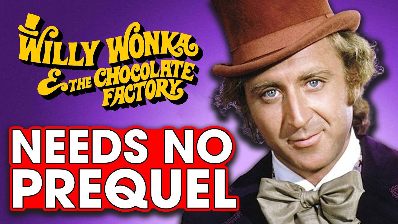 The Original Willy Wonka Needs No Prequel! Guest Josie from Fishtank – Hack The Movies