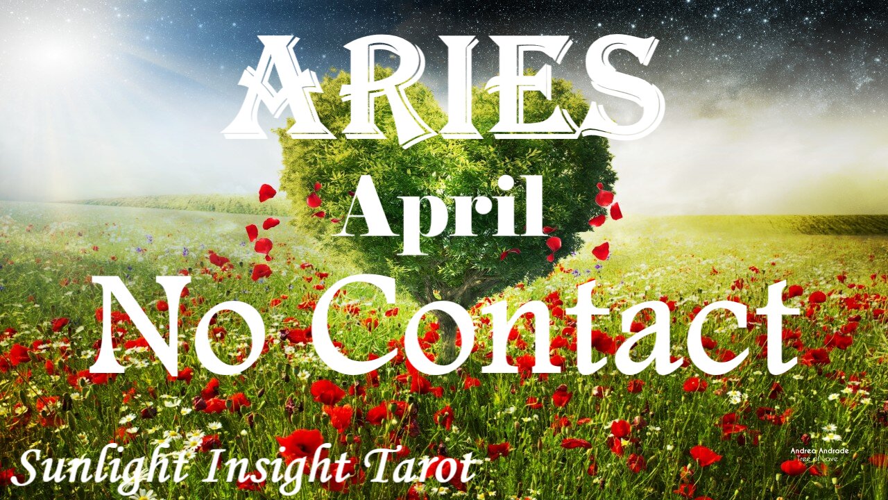 ARIES - They're Renewing Their Life To Renew The Relationship With You! 💞💝 April No Contact