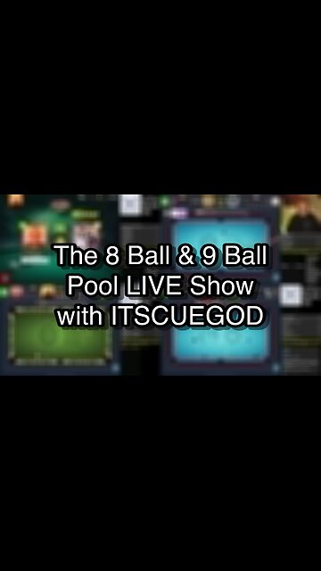 The 8 Ball & 9 Ball Pool LIVE Show with ITSCUEGOD