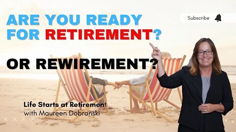 Rewirement VS RETIREMENT