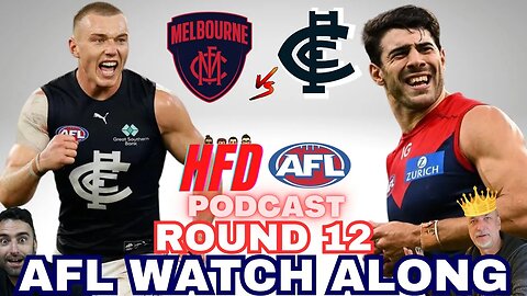 AFL WATCH ALONG | ROUND 12 | MELBOURNE DEMONS vs CARLTON BLUES