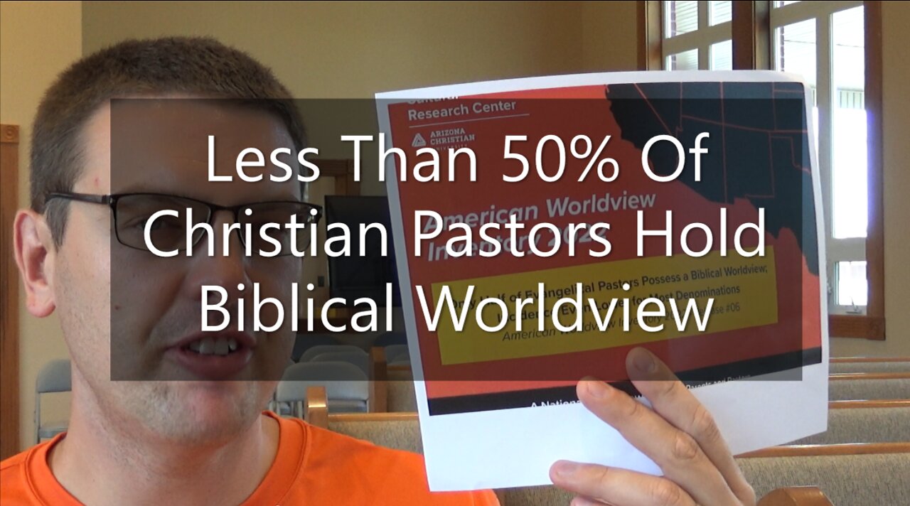 Less Than 50% of Christian Pastors Hold Biblical Worldview