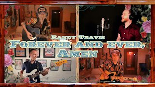 Forever and Ever, Amen - Randy Travis (Collab Cover Alex B, Simon Jaggs & The Pickerhat)