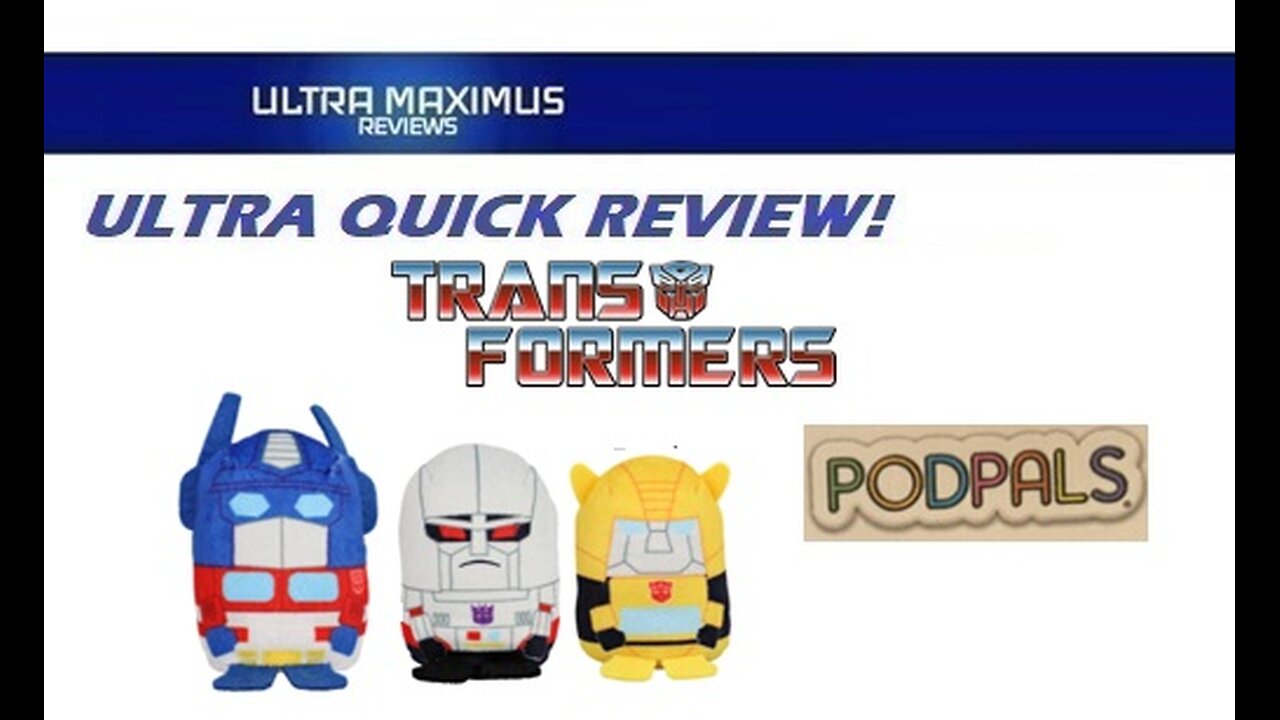 💥 Ultra Quick Review | Transformers PodPals