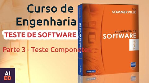 Teste de Software Cap. 8 Parte 3 Teste de Componentes, Sommerville