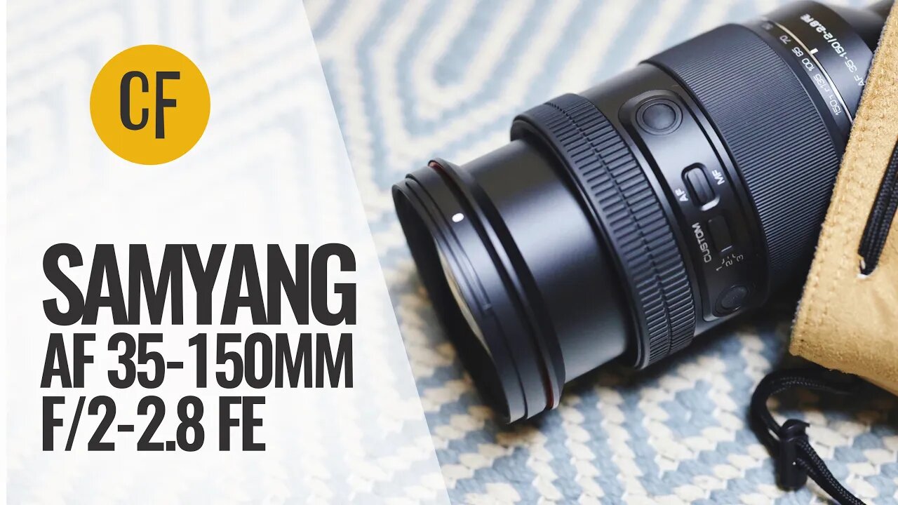 Samyang AF 35-150mm f/2-2.8 FE lens review