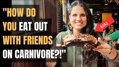 carnivore diet (eating out, do restaurants use seed oils, being social)