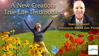 A New Creation: True Life Testimonies - Messianic Rabbi Zev Porat