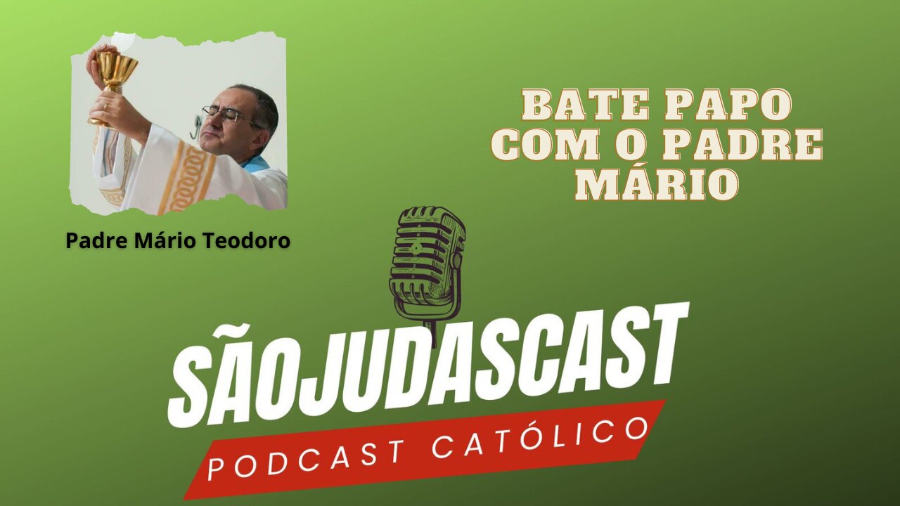 Bate papo com o padre Mário Teodoro