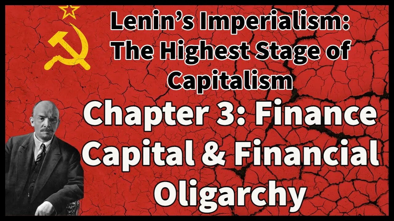 Reading Guide: Imperialism The Highest Stage of Capitalism Chapter 3: Financial Oligarchy