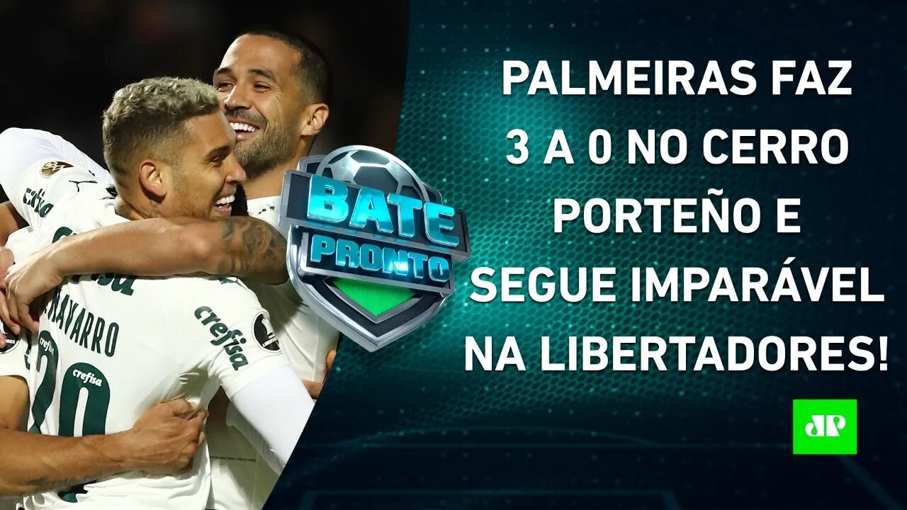 Palmeiras ENFIA 3 no Cerro e ENCAMINHA VAGA; Flamengo VENCE o Tolima na Colômbia! | BATE-PRONTO