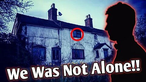 Exploring An Abandoned Cottage We Was Not Alone Man In The Shadows!