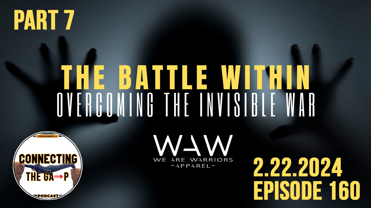 The Battle Within: Overcoming Mind Ruts in Spiritual Warfare - 160