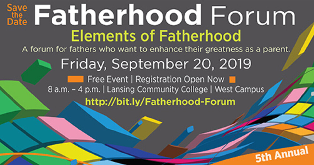 MSU to hold 5th annual Fatherhood Forum “Elements of Fatherhood”