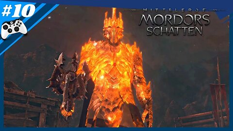 Mittelerde: Mordors Schatten Ep. 10 | Der Helle Herrscher DLC