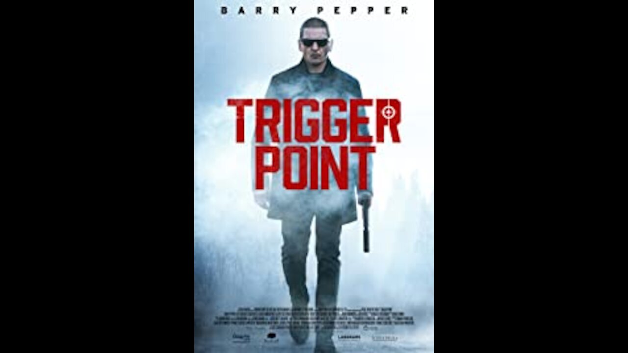 TRIGGER POINT Movie Review