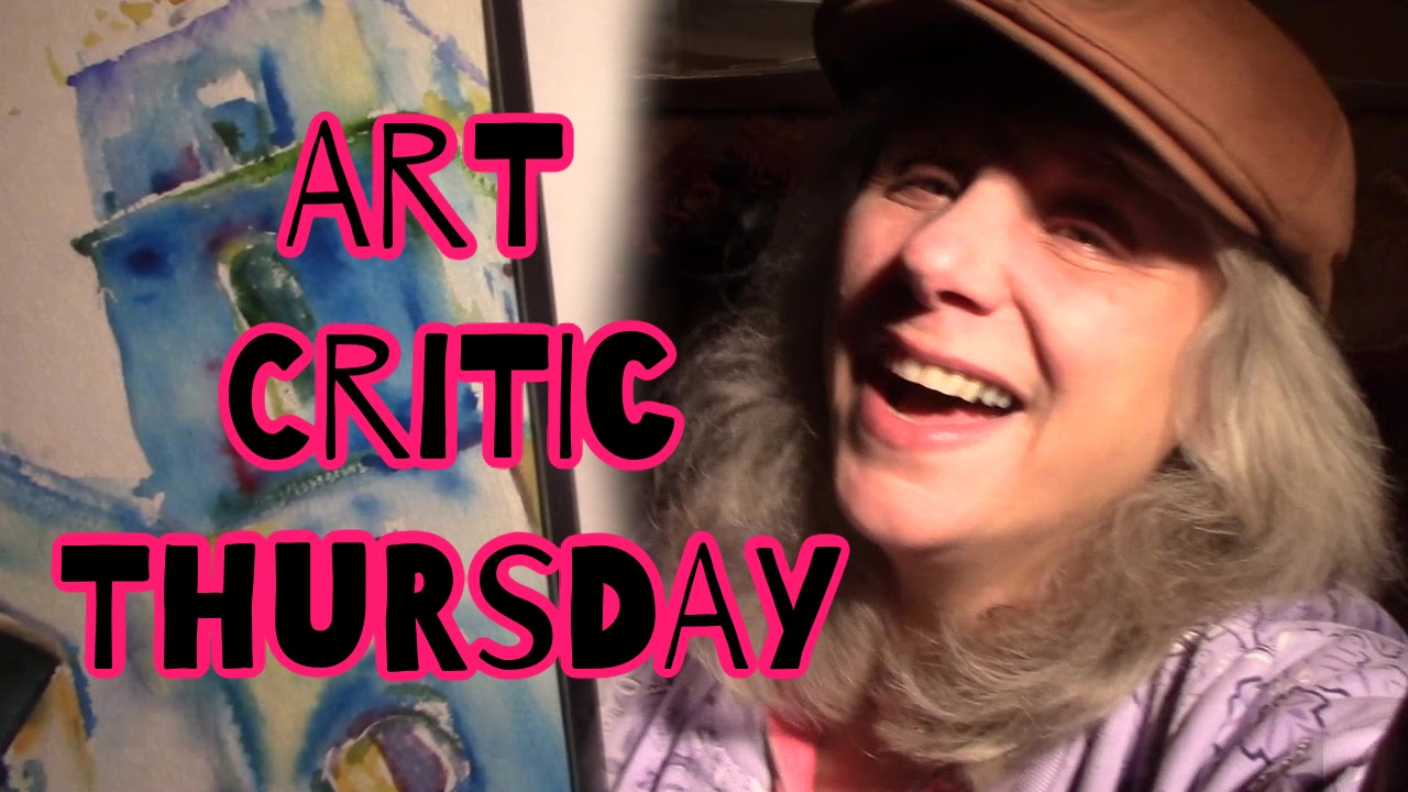 Art Critic Thursday