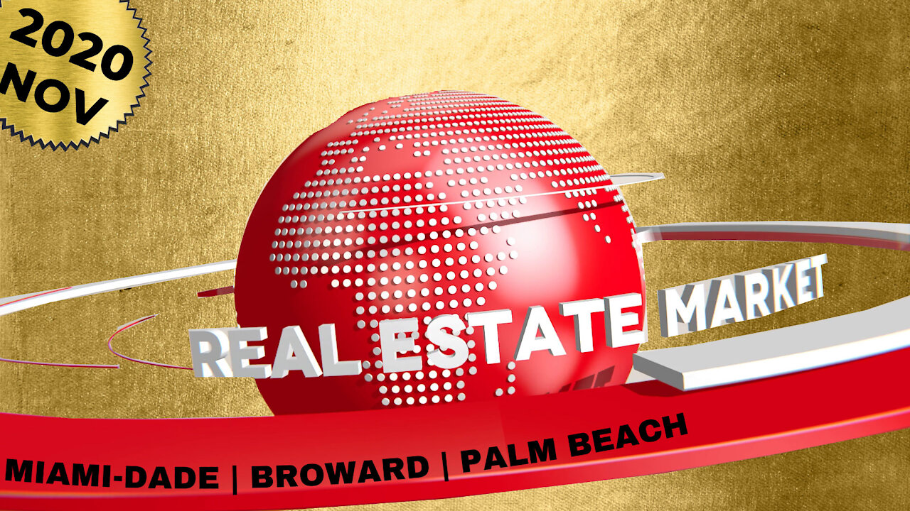 South Florida Real Estate Market- Miami-Dade, Broward and Palm Beach