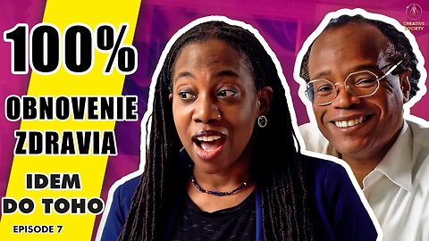 100% obnovenie zdravia! U vás doma, zadarmo | Idem do toho | Epizóda 7