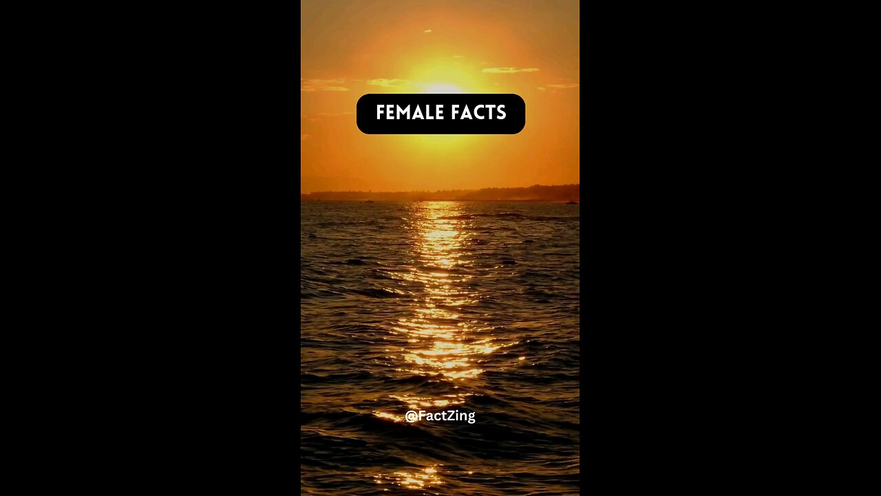 Female Fact that you don't know #femalefact #factzing #fact