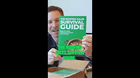 The Roofing Sales Survival Guide