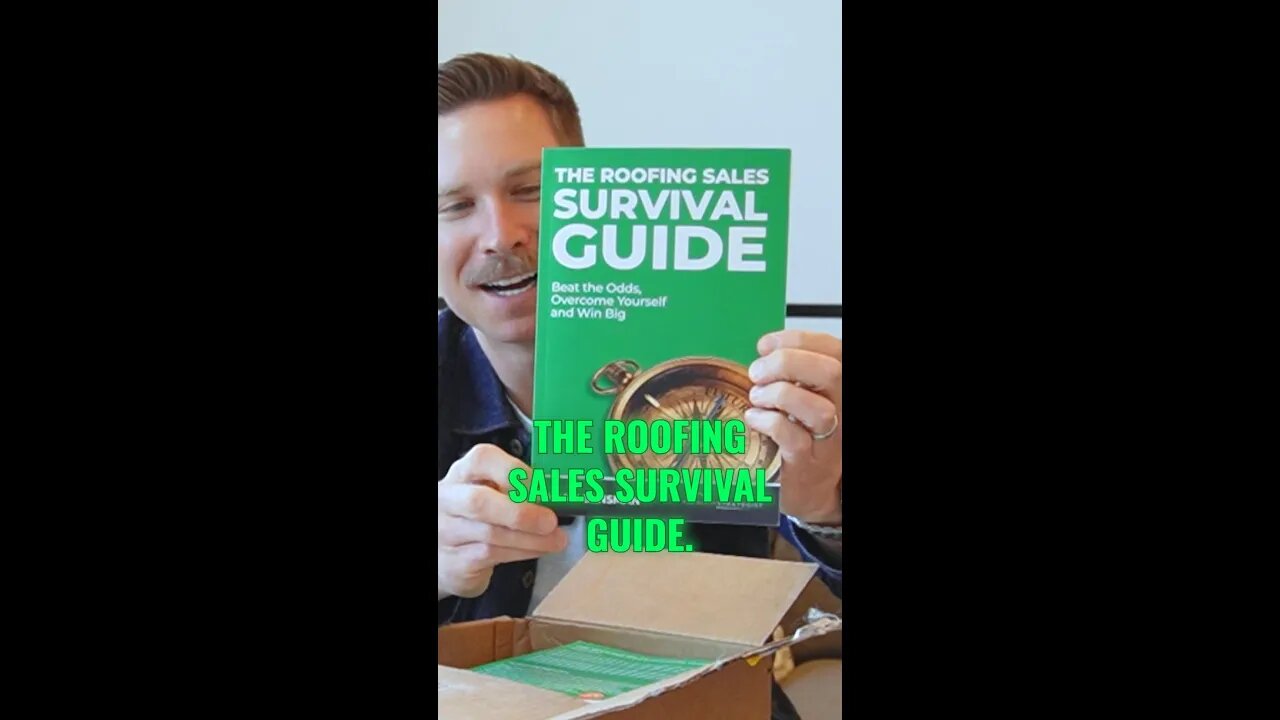 The Roofing Sales Survival Guide