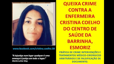 ENFERMEIRA CRISTINA COELHO, PORTUGAL - QUEIXA CRIME