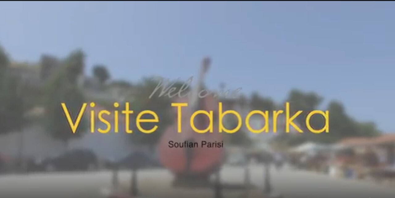 Visit Tabarka in Tunisia