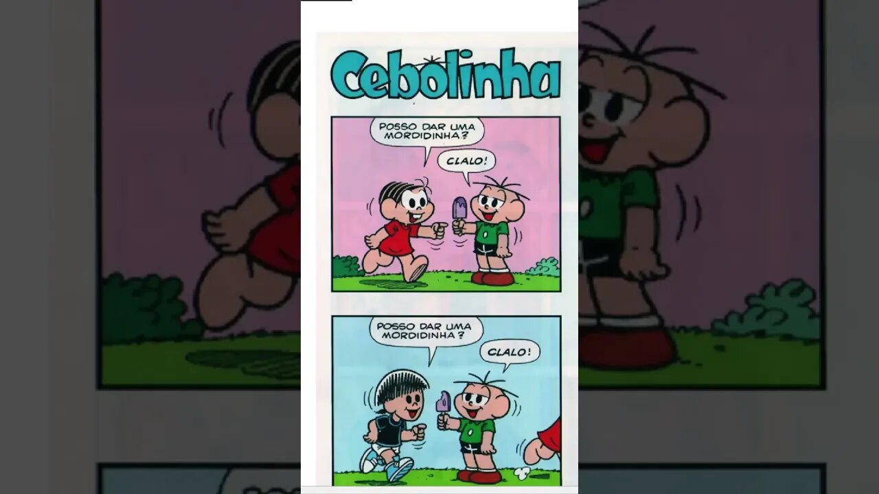 Cebolinha [Pause o Vídeo Caso Não Consiga Ler]