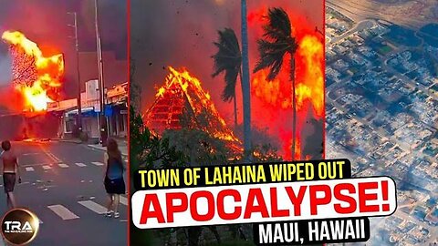 NEVER FORGET WHAT WE WERE SAYING BEFORE MAUI "FIRE HURRICANE" BLAMED ON "CLIMATE CHANGE"