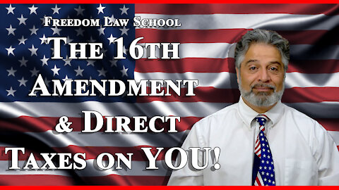 How Income Tax was imposed on Americans despite the 16th Amendment of the US Constitution. (Full)