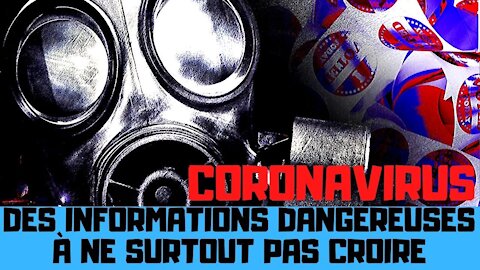 Des informations dangereuses sur le coronavirus à ne surtout pas croire