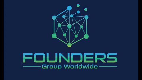 THE FOUNDERS GROUP WORLDWIDE , WHAT IS IT AND HOW TO JOIN!