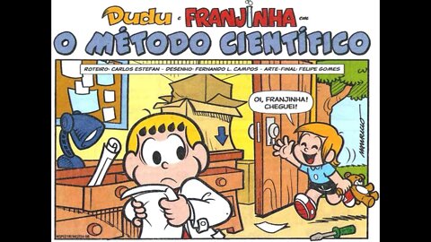 Dudu&Franjinha em-O método científico | Gibis do Rapha 2